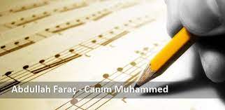 Abdullah Faraç – Canım Muhammed